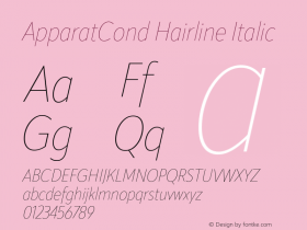 ApparatCond Hairline Italic Version 1.000;hotconv 1.0.109;makeotfexe 2.5.65596图片样张