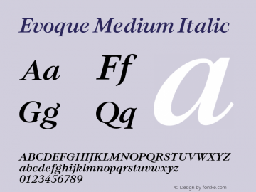 Evoque Medium Italic Version 1.000图片样张