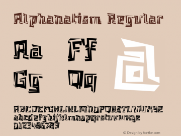 Alphanatism Regular 1.0 Font Sample