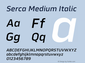 Serca Medium Italic Version 1.000;hotconv 1.0.109;makeotfexe 2.5.65596图片样张