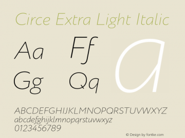 Circe Extra Light Italic Version 1.6图片样张