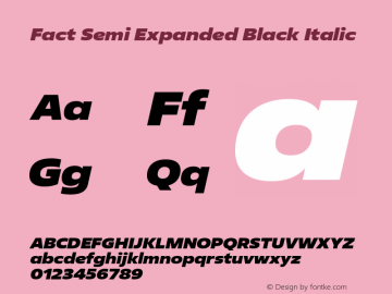 Fact Semi Expanded Black Italic Version 1.000图片样张