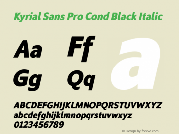 Kyrial Sans Pro Black Cond Italic Version 1.000图片样张