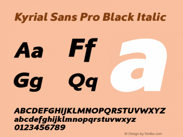 Kyrial Sans Pro Black Italic Version 1.000图片样张