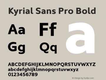 Kyrial Sans Pro Bold Version 1.000图片样张