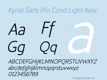 Kyrial Sans Pro Light Cond Italic Version 1.000图片样张