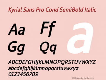Kyrial Sans Pro SemiBold Cond Italic Version 1.000图片样张