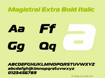 Magistral Extra Bold Italic Version 1.000图片样张