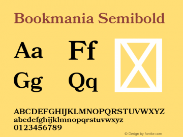 Bookmania Semibold Version 1.009;hotconv 1.0.109;makeotfexe 2.5.65596图片样张