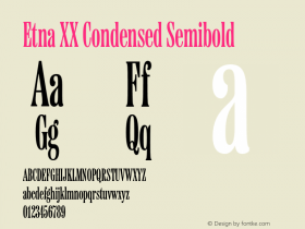 Etna XX Condensed Semibold Version 1.004图片样张