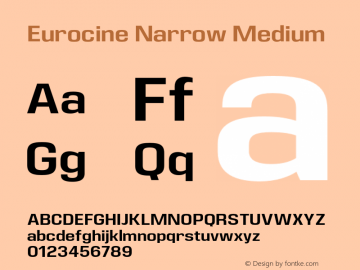 Eurocine Narrow Medium Version 1.000;PS 001.000;hotconv 1.0.88;makeotf.lib2.5.64775图片样张
