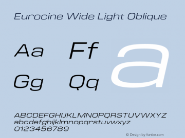 Eurocine Wide Light Oblique Version 1.000;PS 001.000;hotconv 1.0.88;makeotf.lib2.5.64775图片样张