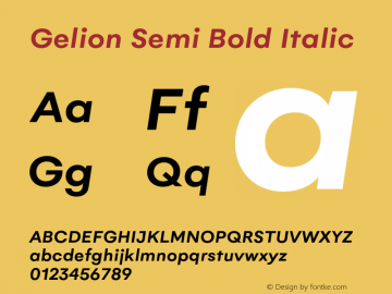 Gelion Semi Bold Italic Version 2.000;hotconv 1.0.109;makeotfexe 2.5.65596图片样张