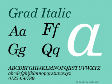 Grad Italic Version 1.004;hotconv 1.0.109;makeotfexe 2.5.65596图片样张