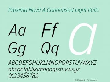 Proxima Nova A Cond Light It Version 3.018;PS 003.018;hotconv 1.0.88;makeotf.lib2.5.64775图片样张