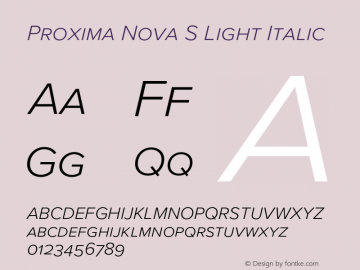 Proxima Nova S Light It Version 3.018;PS 003.018;hotconv 1.0.88;makeotf.lib2.5.64775图片样张