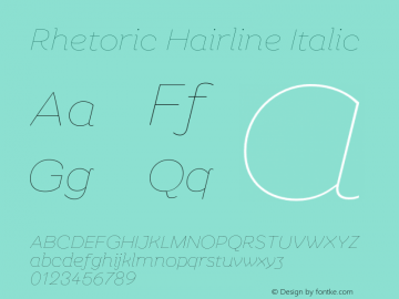 Rhetoric Hairline Italic Version 2.000;FEAKit 1.0图片样张