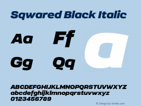 Sqwared Black Italic Version 1.000;hotconv 1.0.109;makeotfexe 2.5.65596图片样张