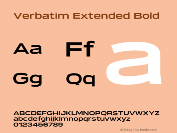 Verbatim Extended Bold Version 1.000;PS 001.000;hotconv 1.0.88;makeotf.lib2.5.64775图片样张