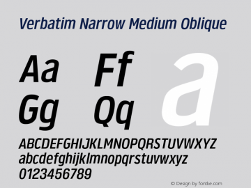 Verbatim Narrow Medium Oblique Version 1.000;PS 001.000;hotconv 1.0.88;makeotf.lib2.5.64775图片样张