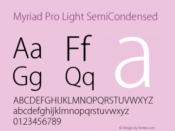 MyriadPro-LightSemiCn OTF 1.003;PS 001.000;Core 1.0.31;makeotf.lib1.4.1585图片样张