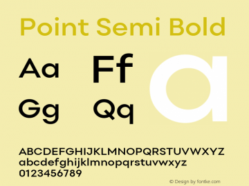 Point Semi Bold Version 1.000;PS 001.000;hotconv 1.0.88;makeotf.lib2.5.64775图片样张