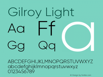 Gilroy-Light Version 1.000图片样张