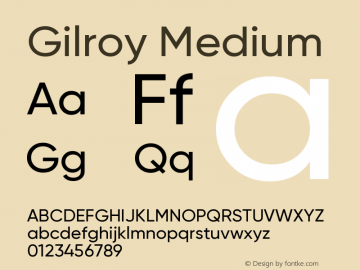 Gilroy-Medium Version 1.000图片样张
