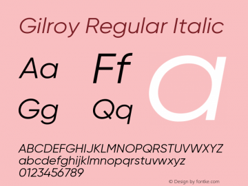 Gilroy-RegularItalic Version 1.000图片样张