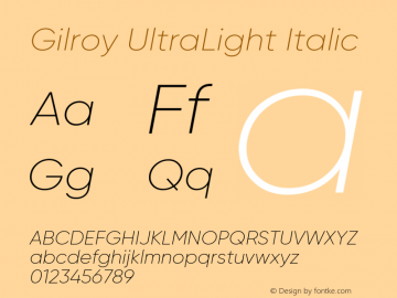 Gilroy-UltraLightItalic Version 1.000图片样张