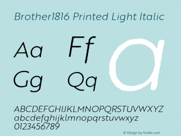 Brother1816Printed-LightItalic Version 1.000图片样张