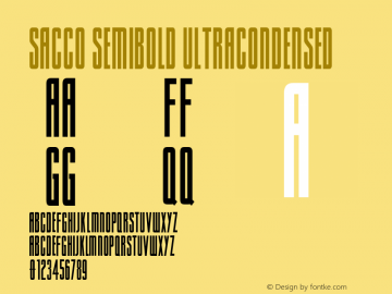 Sacco SemiBold UltraCondensed Version 1.005;PS 001.005;hotconv 1.0.70;makeotf.lib2.5.58329图片样张