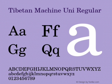 Tibetan Machine Uni Regular 001.000 Font Sample