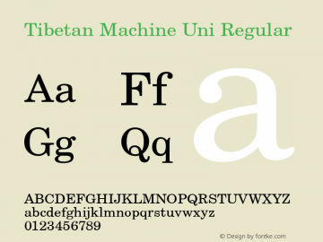 Tibetan Machine Uni Regular 001.000 Font Sample