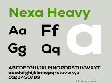 Nexa Heavy Regular Version 1.000;PS 1.0;hotconv 1.0.72;makeotf.lib2.5.5900 DEVELOPMENT图片样张