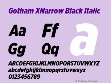 GothamXNarrow-BlackItalic Version 3.301图片样张