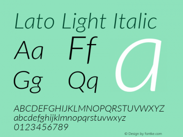 Lato Light Italic Version 2.015; 2015-08-06; http://www.latofonts.com/图片样张