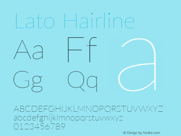 Lato Hairline Version 2.015; 2015-08-06; http://www.latofonts.com/图片样张