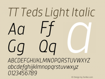 TT Teds Light Italic Version 1.000; ttfautohint (v1.5)图片样张