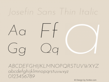 Josefin Sans Thin Italic Version 2.000图片样张