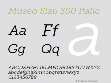 Museo Slab 300 Italic Version 1.000; Fonts for Free; vk.com/fontsforfree图片样张