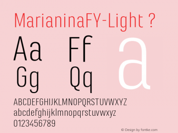 MarianinaFY-Light Version 1.000;com.myfonts.fontyou.marianina-fy.light.wfkit2.44x1图片样张