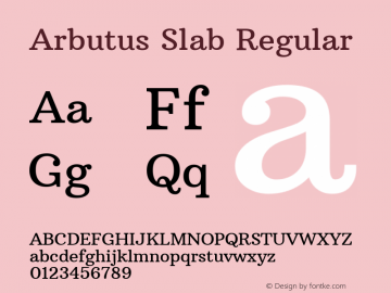 Arbutus Slab Regular Version 1.002; ttfautohint (v0.92) -l 10 -r 16 -G 200 -x 7 -w 