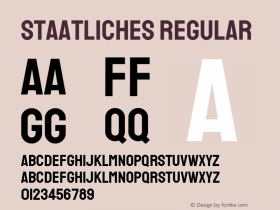 Staatliches Regular Version 1.000; ttfautohint (v1.8.2) -l 8 -r 50 -G 200 -x 14 -D latn -f none -a qsq -X 