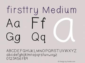 firsttry Medium Version 001.000 Font Sample