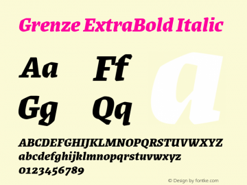 Grenze ExtraBold Italic Version 1.002; ttfautohint (v1.8)图片样张