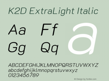 K2D ExtraLight Italic Version 1.000; ttfautohint (v1.6)图片样张