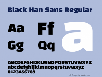 Black Han Sans Regular Version 1.00图片样张