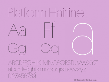 Platform-Hairline Version 1.001;PS 001.001;hotconv 1.0.57;makeotf.lib2.0.21895图片样张