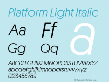 Platform-LightItalic Version 1.001;PS 001.001;hotconv 1.0.57;makeotf.lib2.0.21895图片样张